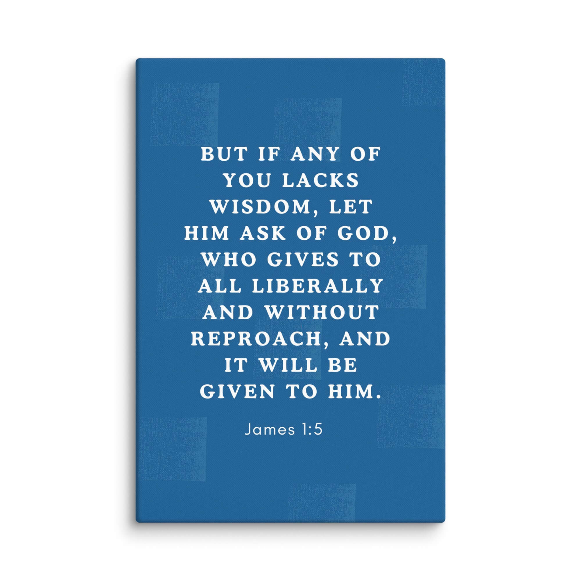 James 1:5 Bible Verse, gives to all Canvas