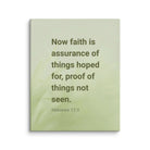 Heb 11:1 - Bible Verse, faith is assurance Canvas