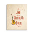 Exodus 15:2 - Bible Verse, The LORD is my strength Canvas