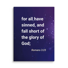 Romans 3:23 - Bible Verse, all have sinned Canvas