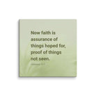 Heb 11:1 - Bible Verse, faith is assurance Canvas