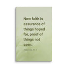 Heb 11:1 - Bible Verse, faith is assurance Canvas