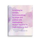 Phil 4:6 - Bible Verse, Prayer and Petition Canvas