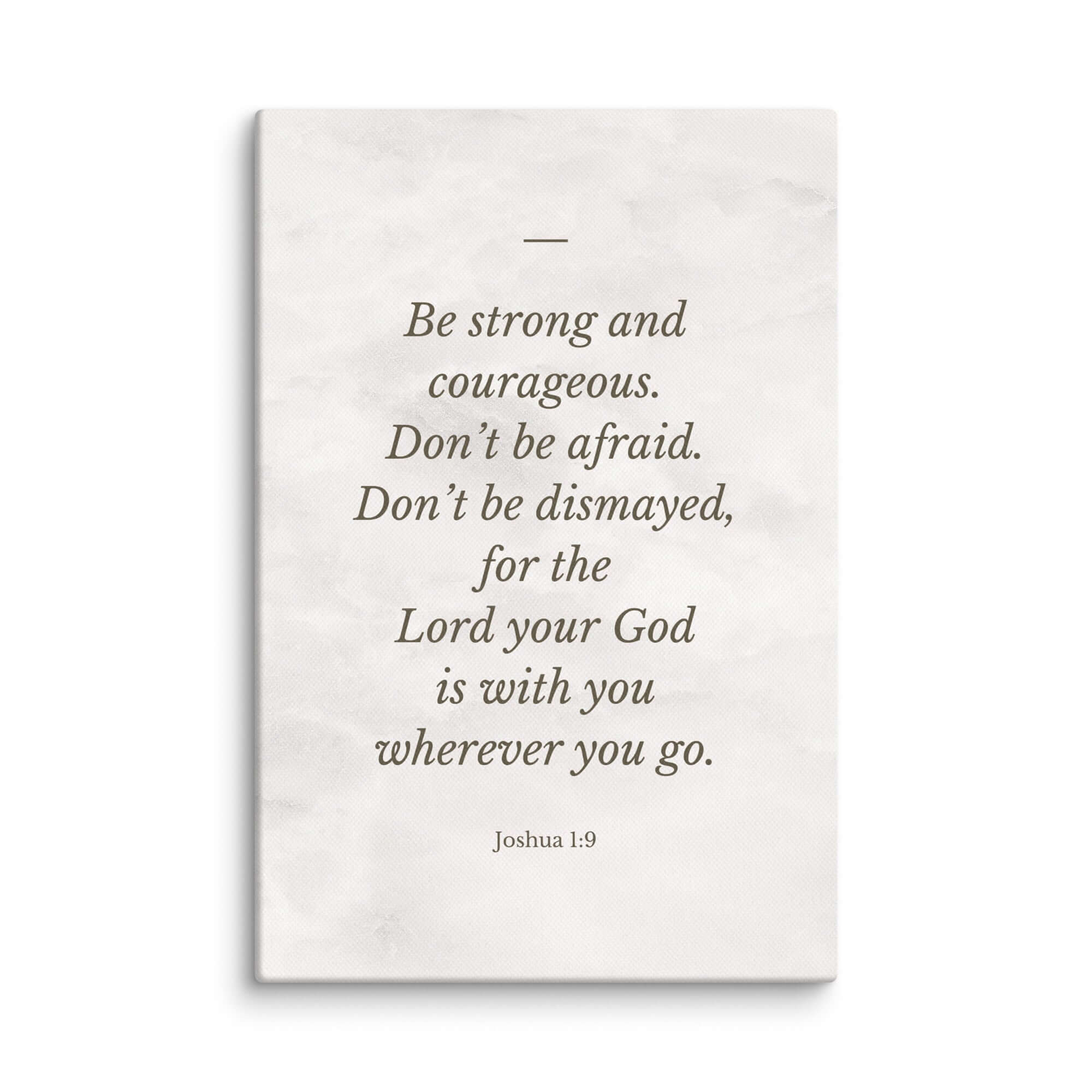 Joshua 1:9 Bible Verse, Be strong Canvas