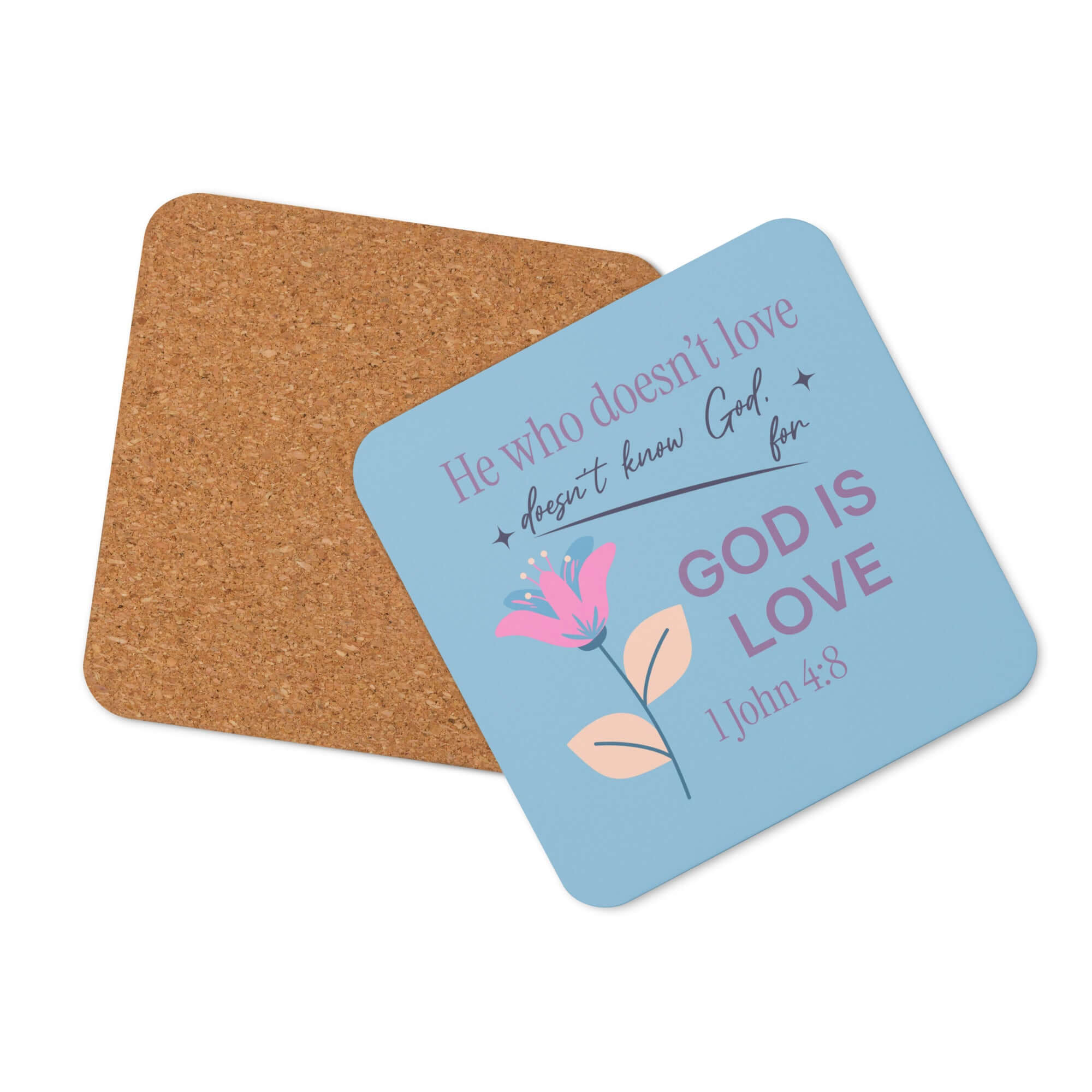 1 John 4:8 - Bible Verse, doesn’t love Cork-Back Coaster