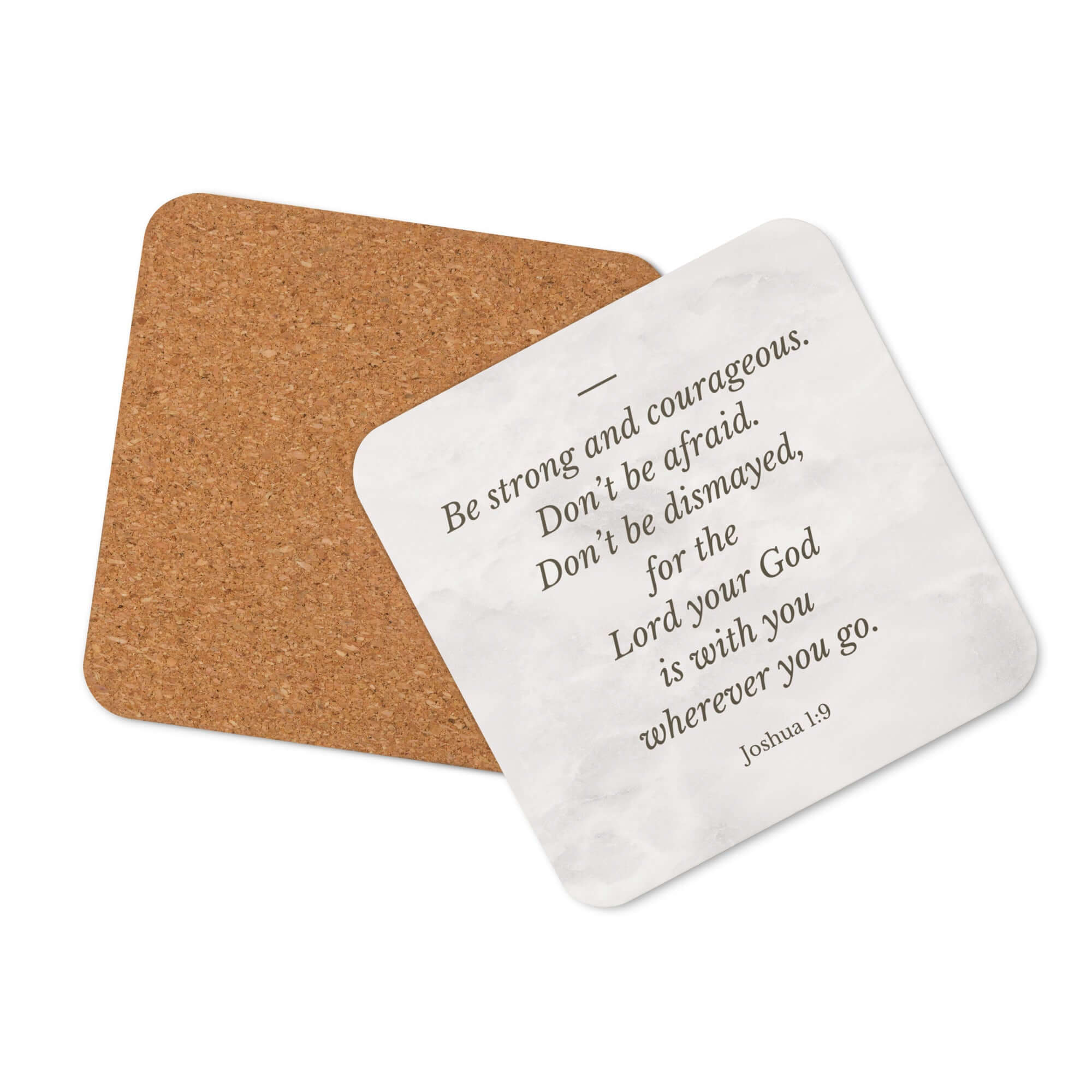 Joshua 1:9 Bible Verse, Be strong Cork-Back Coaster