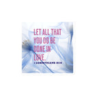 1 Cor 16:14 - Bible Verse, Do it in Love Die-Cut Magnet