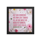 Romans 5:8 - Bible Verse, Christ Died for Us Framed Poster