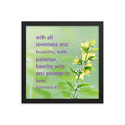 Eph 4:2 - Bible Verse, one another in love Enhanced Matte Paper Framed Poster