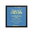 Isaiah 9:6 - Bible Verse, Mighty God Enhanced Matte Paper Framed Poster