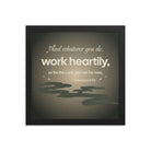 Col 3:23 - Bible Verse, as for the Lord Enhanced Matte Paper Framed Poster