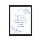 1 Chronicles 16:34 Bible Verse, to the Lord Enhanced Matte Paper Framed Poster