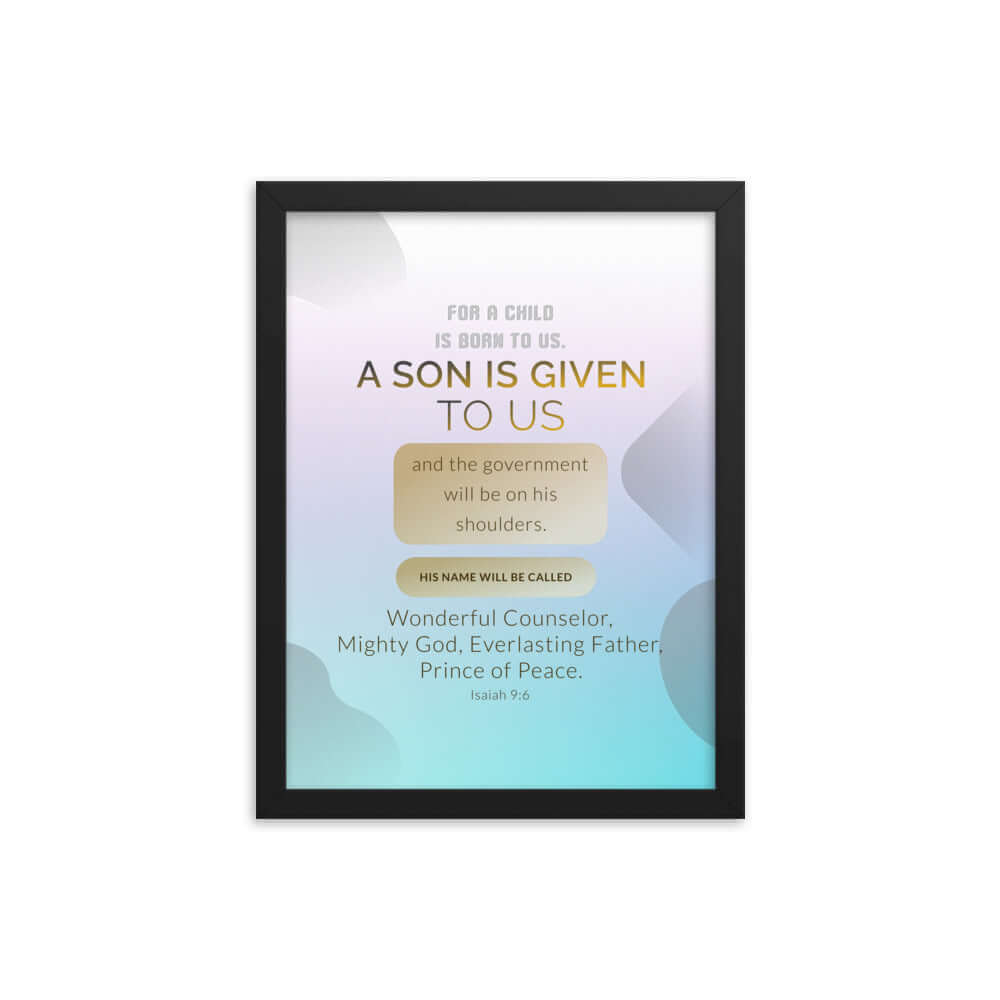 Isaiah 9:6 - Bible Verse, Wonderful Counselor Enhanced Matte Paper Framed Poster