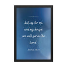 Joshua 24:15 Bible Verse, choose today Enhanced Matte Paper Framed Poster