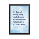 Phil 4:19 - Bible Verse, God will supply Enhanced Matte Paper Framed Poster