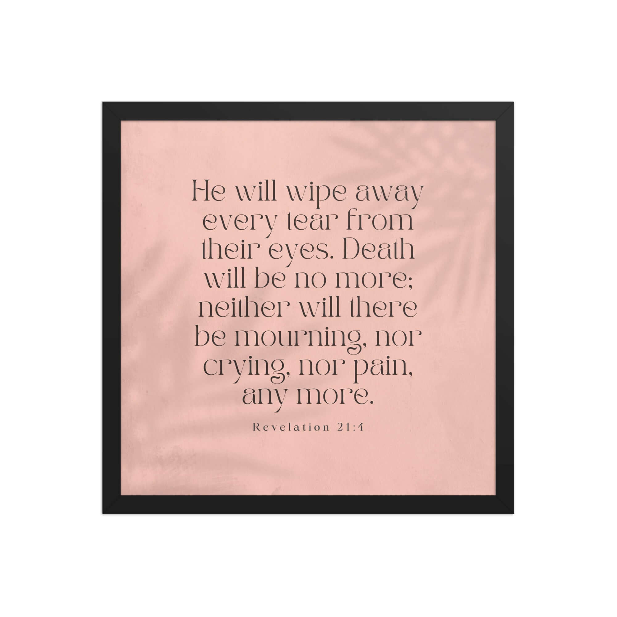 Revelation 21:4 Bible Verse, their eyes Enhanced Matte Paper Framed Poster