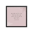 Jeremiah 29:13 - Bible Verse, you search Enhanced Matte Paper Framed Poster