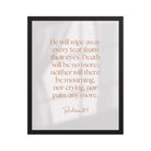 Revelation 21:4 Bible Verse, He will wipe Enhanced Matte Paper Framed Poster