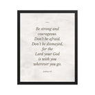 Joshua 1:9 Bible Verse, Be strong Enhanced Matte Paper Framed Poster