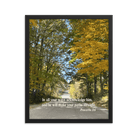 Prov 3:6, Bible Verse, Fall Road Framed Poster