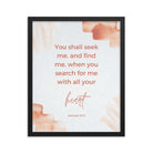 Jeremiah 29:13 - Bible Verse, find me Enhanced Matte Paper Framed Poster