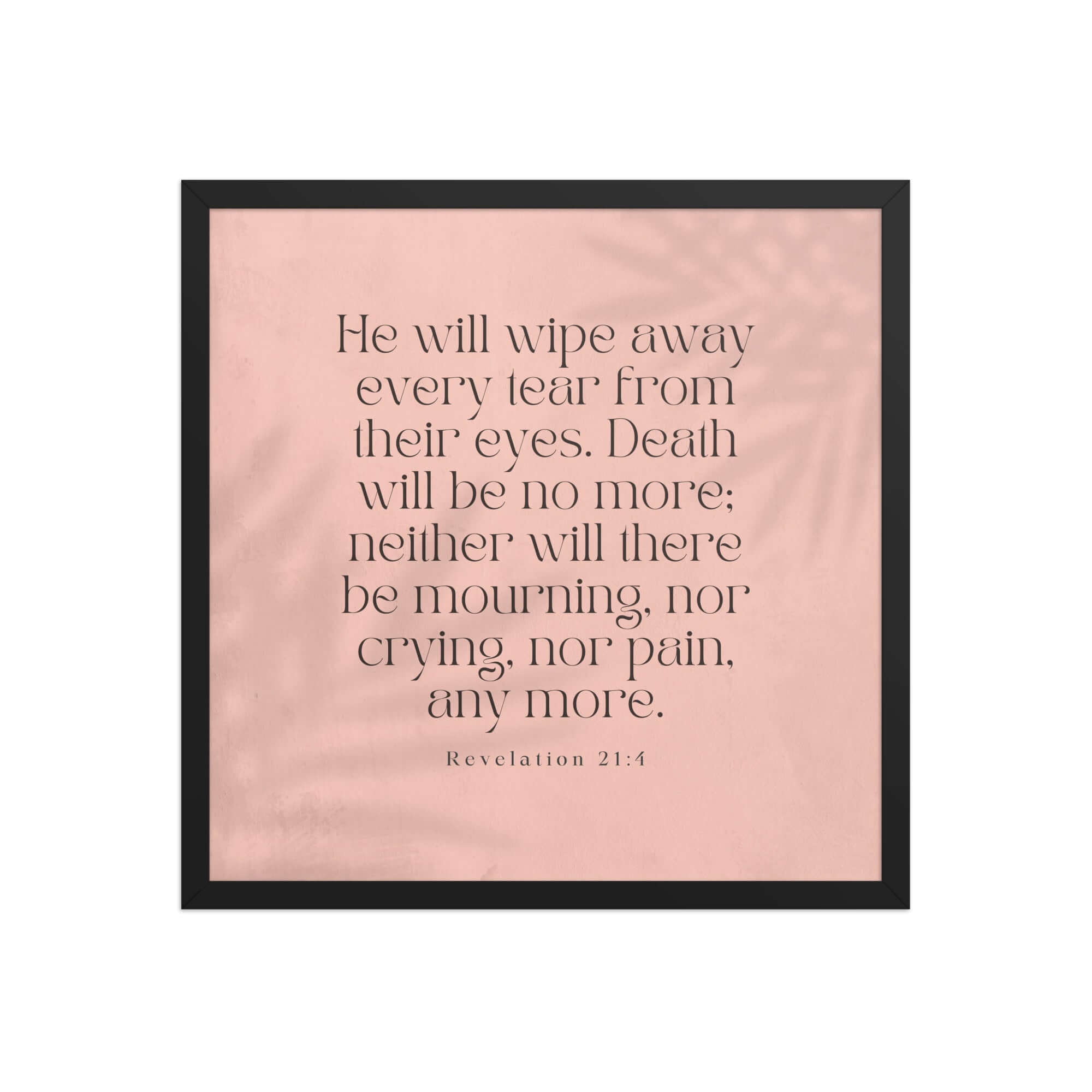 Revelation 21:4 Bible Verse, their eyes Enhanced Matte Paper Framed Poster