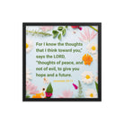 Jer 29:11 - Bible Verse, to give you hope Enhanced Matte Paper Framed Poster