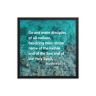 Matt 28:19 - Bible Verse, Make Disciples Enhanced Matte Paper Framed Poster