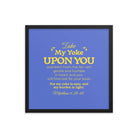 Matt 11:29-30 - Bible Verse, Take my yoke Enhanced Matte Paper Framed Poster