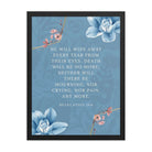 Revelation 21:4 Bible Verse, every tear Enhanced Matte Paper Framed Poster