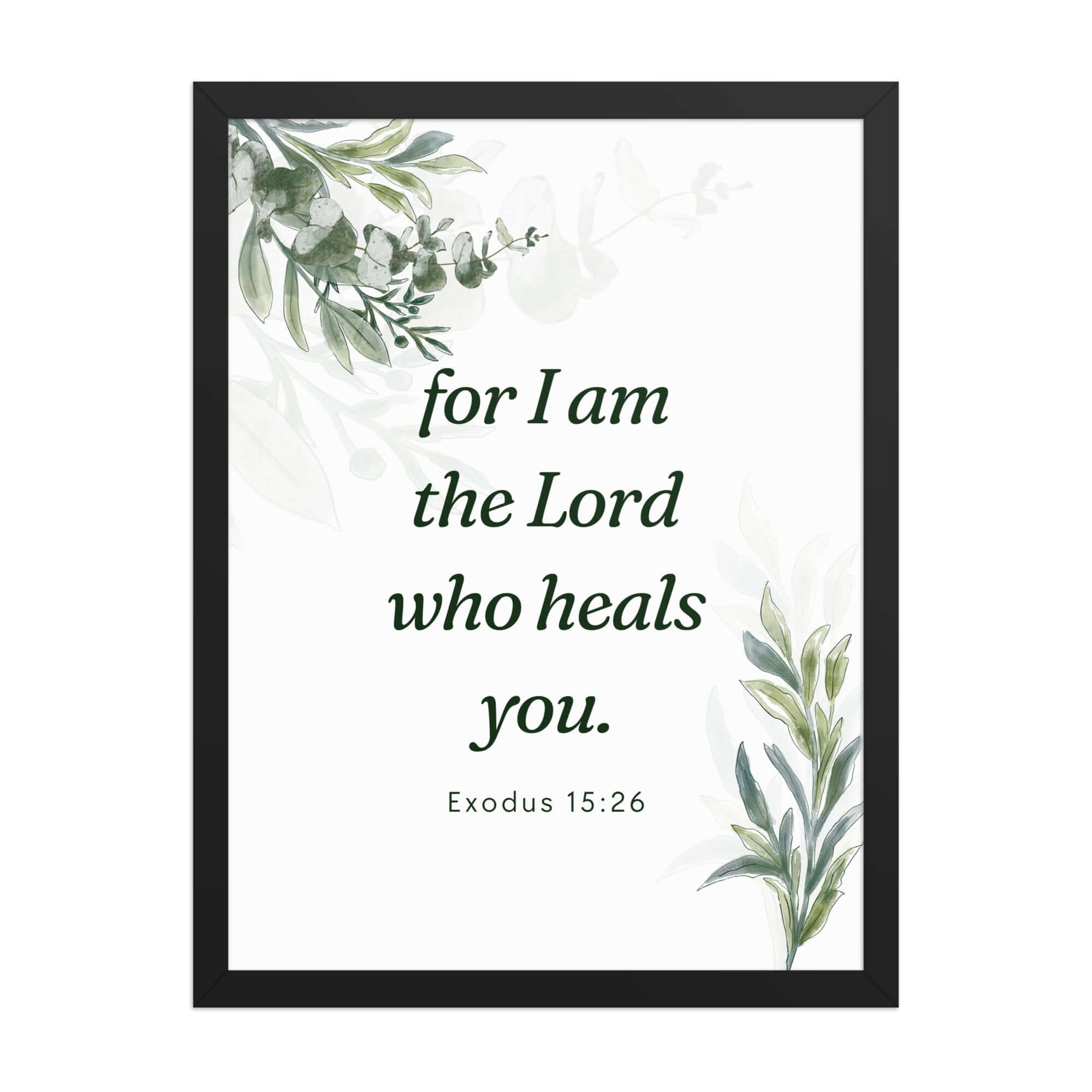 Exodus 15:26 Bible Verse, Gods voice Enhanced Matte Paper Framed Poster