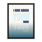 Psalm 119:11 - Bible Verse, hidden your word Enhanced Matte Paper Framed Poster