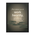 Col 3:23 - Bible Verse, as for the Lord Enhanced Matte Paper Framed Poster