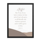 James 1:5 Bible Verse, ask of God Enhanced Matte Paper Framed Poster