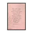 Revelation 21:4 Bible Verse, their eyes Enhanced Matte Paper Framed Poster