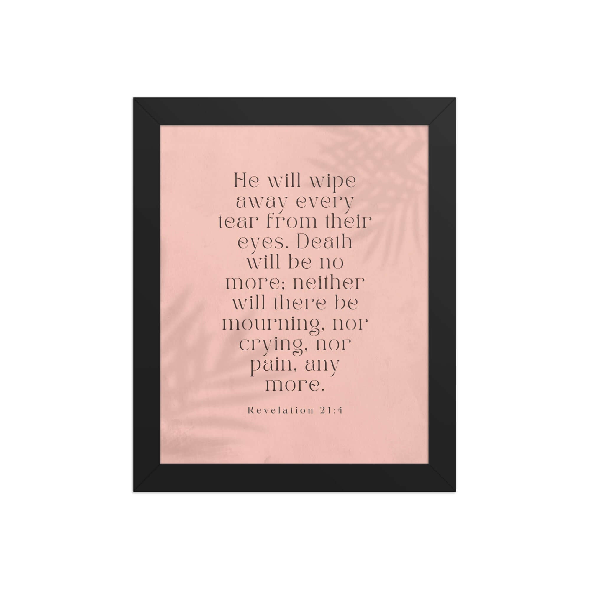 Revelation 21:4 Bible Verse, their eyes Enhanced Matte Paper Framed Poster