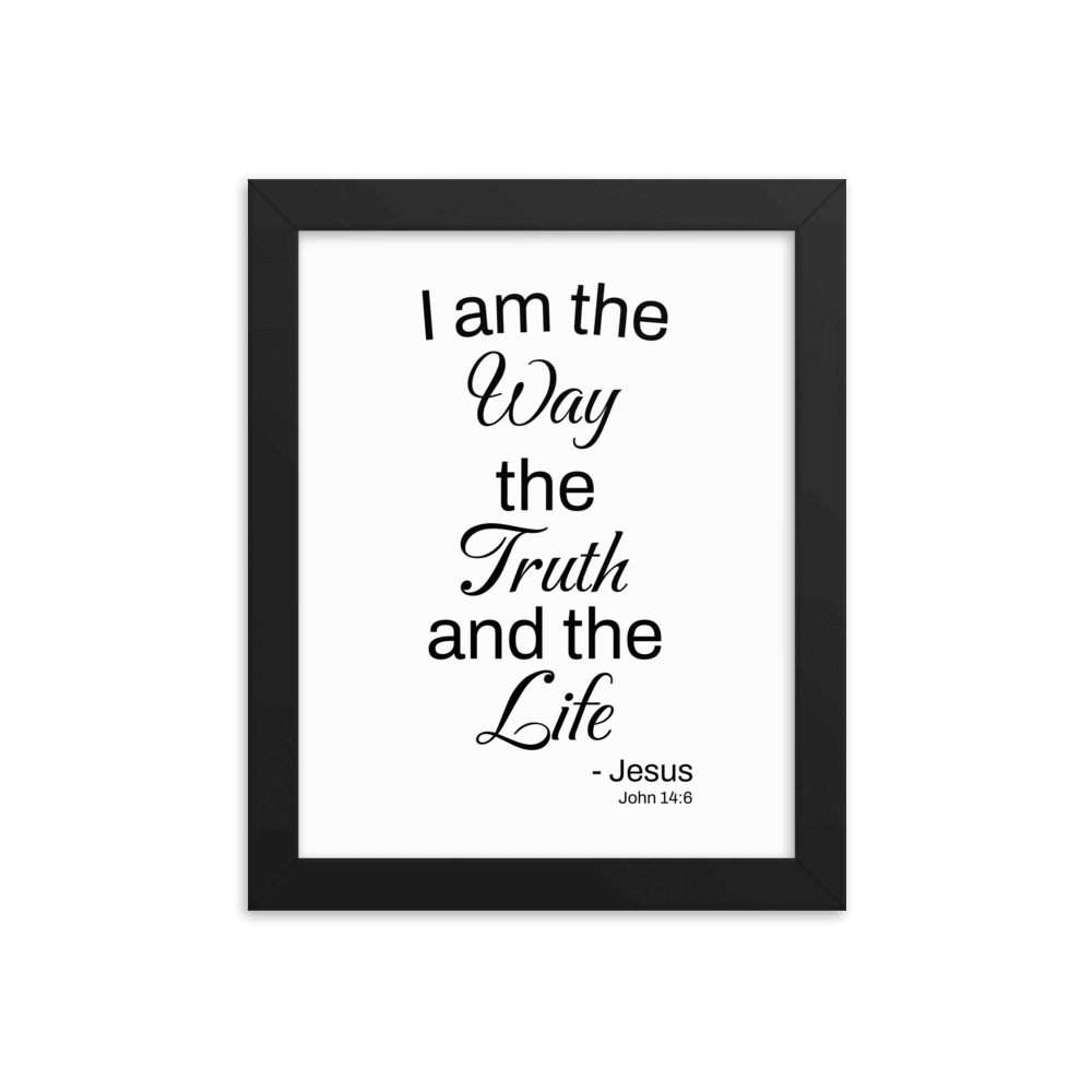 John 14:6 Bible Verse, Black Text Matte Paper Framed Poster