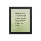 Heb 11:1 - Bible Verse, faith is assurance Enhanced Matte Paper Framed Poster