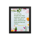 Jer 29:11 - Bible Verse, to give you hope Enhanced Matte Paper Framed Poster