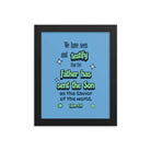 1 John 4:14 - Bible Verse, sent the Son Enhanced Matte Paper Framed Poster