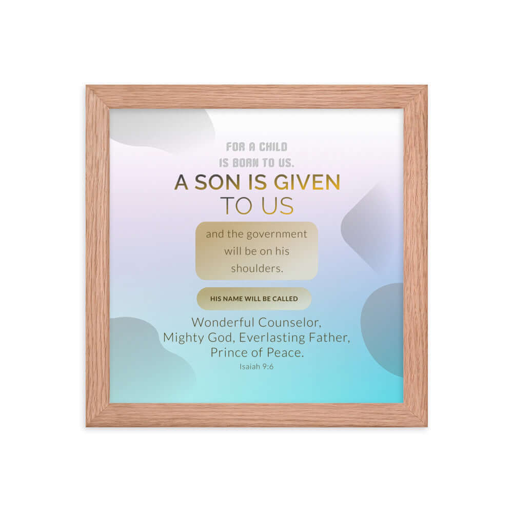 Isaiah 9:6 - Bible Verse, Wonderful Counselor Enhanced Matte Paper Framed Poster