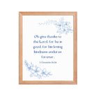 1 Chronicles 16:34 Bible Verse, to the Lord Enhanced Matte Paper Framed Poster