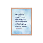 Phil 4:19 - Bible Verse, God will supply Enhanced Matte Paper Framed Poster