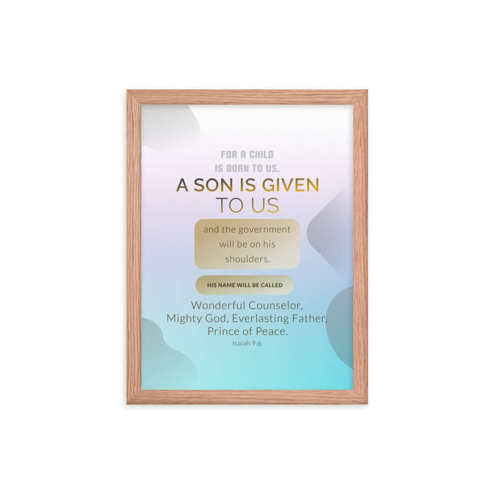 Isaiah 9:6 - Bible Verse, Wonderful Counselor Enhanced Matte Paper Framed Poster