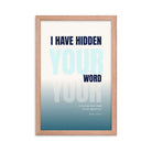 Psalm 119:11 - Bible Verse, hidden your word Enhanced Matte Paper Framed Poster