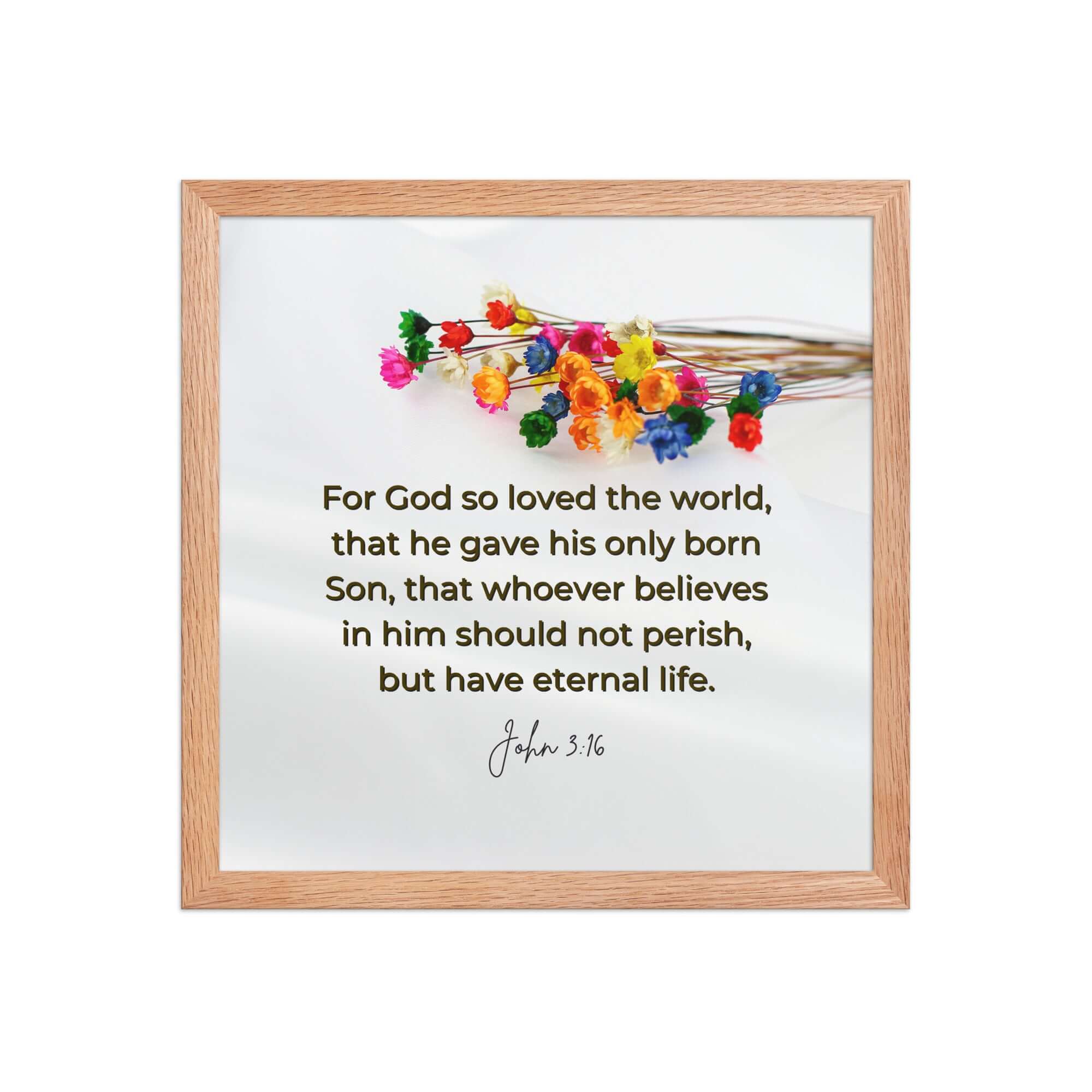 John 3:16 Bible Verse, He gave His Son Enhanced Matte Paper Framed Poster