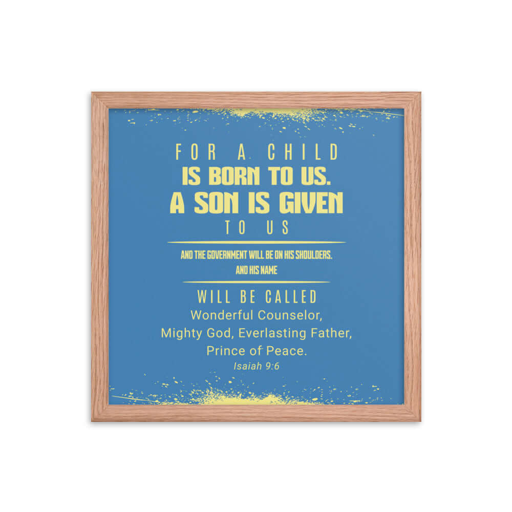 Isaiah 9:6 - Bible Verse, Mighty God Enhanced Matte Paper Framed Poster