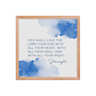 Deuteronomy 6:5 Bible Verse, your God Enhanced Matte Paper Framed Poster