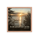 Psalm 46:10 Bible Verse, Sunset Glory Framed Poster