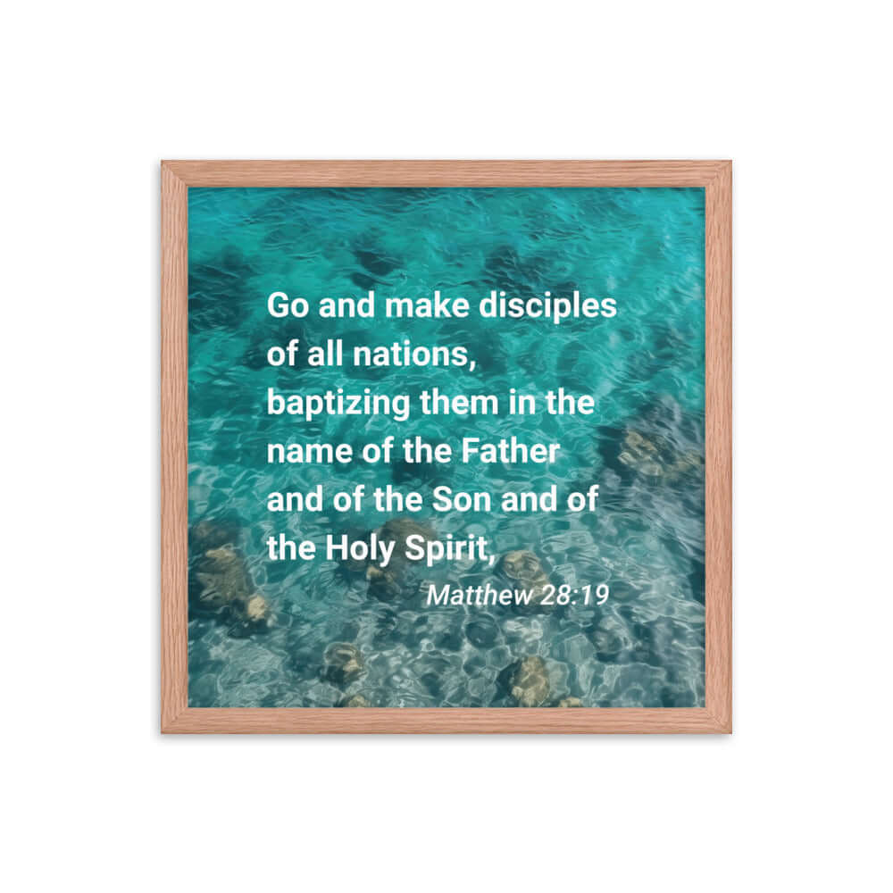 Matt 28:19 - Bible Verse, Make Disciples Enhanced Matte Paper Framed Poster